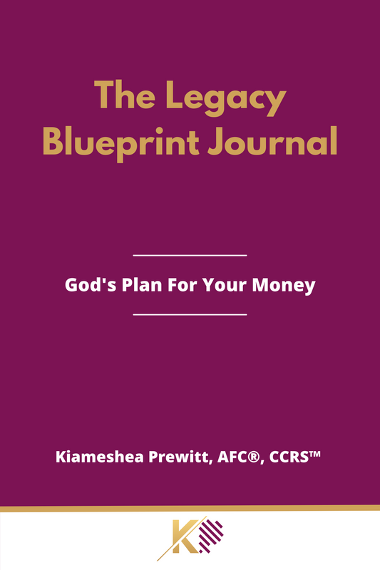 The Legacy Blueprint Journal: God's Plan For Your Money